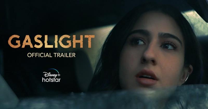 Gaslight trailer & synopsis: get ready for thrills starring Sara Ali Khan and Chitrangda Singh