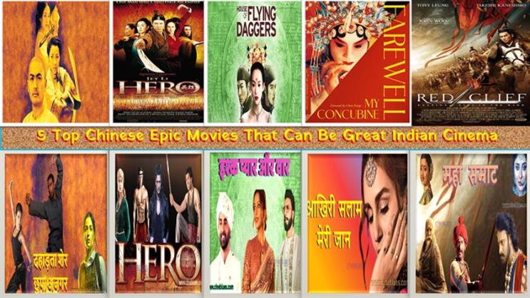 5 Top Chinese Epic Movies That Can Be Great Indian Cinema 