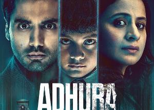 Adhura review: Thoroughly gripping and unexpectedly scary humane horror