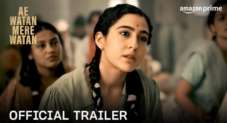 Ae Watan Mere Watan : watch Sara Ali Khan in the gripping trailer