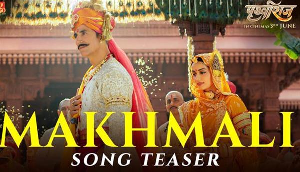 Akshay Kumar and Manushi Chhillar's romantic track 'Makhmali' from Prithviraj song teaser out 