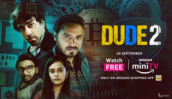 Amazon miniTV announces the second season of investigative thriller series DUDE