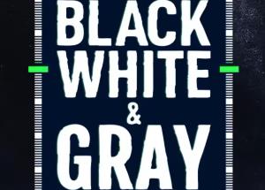 Black, White & Gray – Love Kills review: edgy, raw, rustic and uniquely stylish
