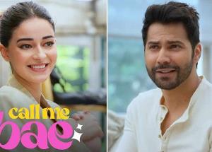 Call Me Bae: Varun Dhawan reveals Ananya Panday as the lead