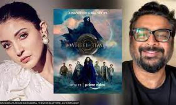 The Wheel Of Time: Why R Madhavan and Anushka Sharma are big fans?