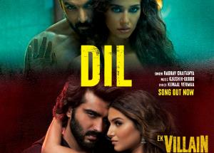 Dil Song Lyrics from Ek Villain Returns starring John Abraham, Disha Patani, Arjun Kapoor, Tara Sutaria