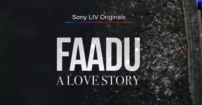 Faadu review Pavail Gulati Saiyami Kher  Sony LIV