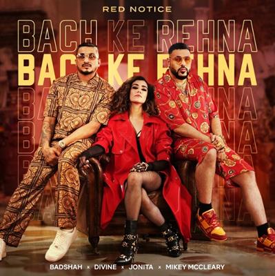 Red Notice: Badshah, Divine, Jonita & Mikey issue a warning