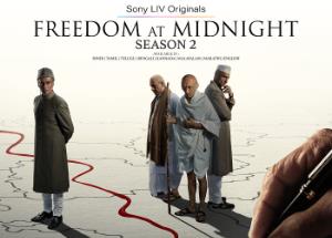 Freedom at Midnight Season 2 review: A revealingly true classic 