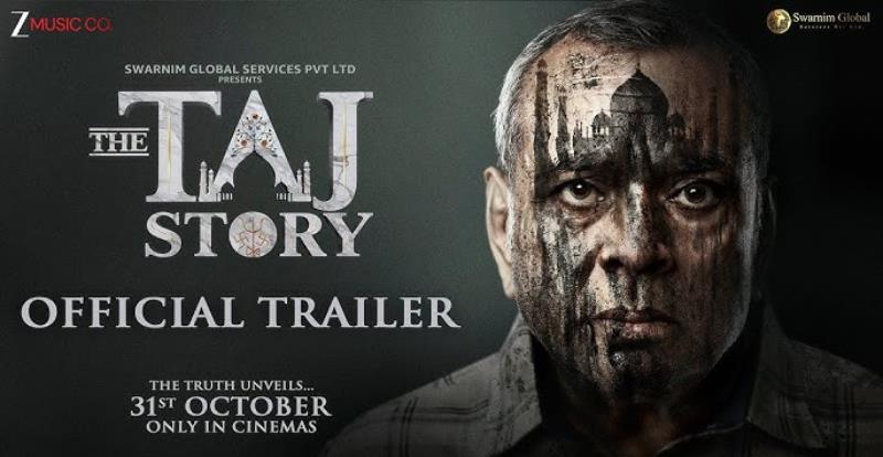 The Taj Story’ Trailer Out Now: Paresh Rawal Leads a Fearless Courtroom Drama