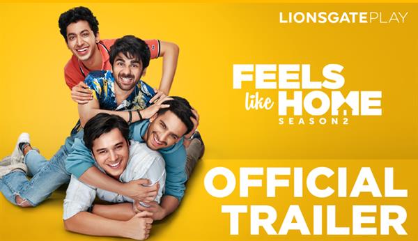Lionsgate Play releases the trailer of ‘Feels Like Home Season 2’