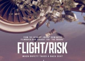 FLIGHT/RISK Trailer, Key Art, Stills Release out