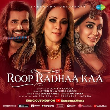 Roop Radhaa Kaa : Stebin Ben & Ekktaa Kapoor’s Navratri Sensation featuring Aditya Seal & Sanskruti Jayana is all set to ignite Festive Celebrations