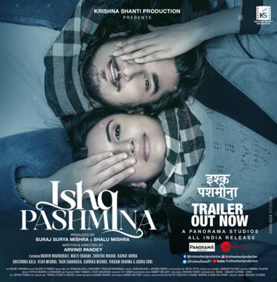 ‘Ishq Pashmina’ featuring Bhavin Bhanushali and Malti Chahar unveils its trailer