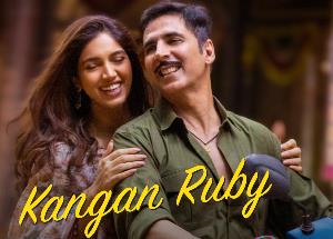 Kangan Ruby Song Lyrics from Raksha Bandhan starring Akshay Kumar and Bhumi Pednekar