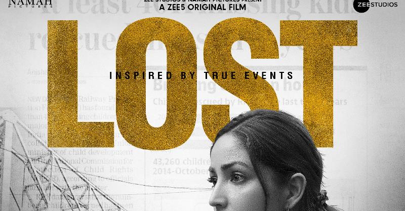 Yami Gautam Dhar's ‘Lost’ to release on ZEE5