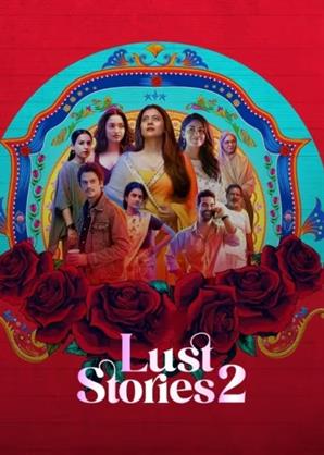 Lust Stories 2 trailer: watch the teasing second edition of the Emmy nominee starring Kajol, Mrunal Thakur, Tamannaah Bhatia
