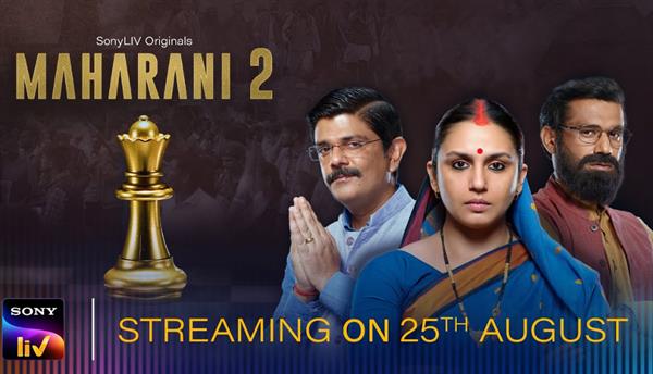 Catch the trailer of SonyLIV's much-anticipated series, Maharani 2, to stream from August 25th.