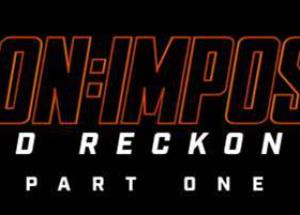 MISSION IMPOSSIBLE: DEAD RECKONING PART ONE New Extended Behind-the-Scenes Look Available Now