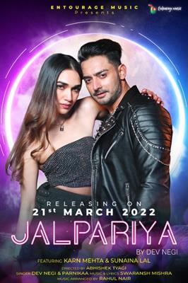 Jalpariya: Entourage Music presents a new party album sung by Dev Negi and directed by Abhishek Tyagi