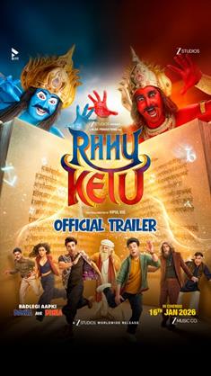 Rahu Ketu Trailer: Unleashes a Riot of Chaos, Comedy and Cosmic Consequences