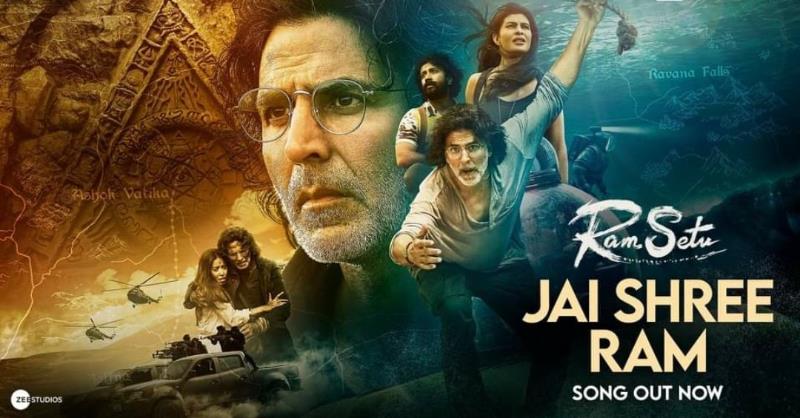 Ram Setu – Jai Shree Ram Song Lyrics starring Akshay Kumar, Jacqueline Fernandez, Nushrratt Bharuccha