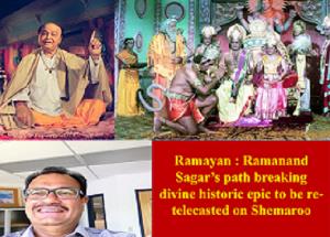 Ramayan : Ramanand Sagar’s path breaking divine historic epic to be re- telecasted on Shemaroo