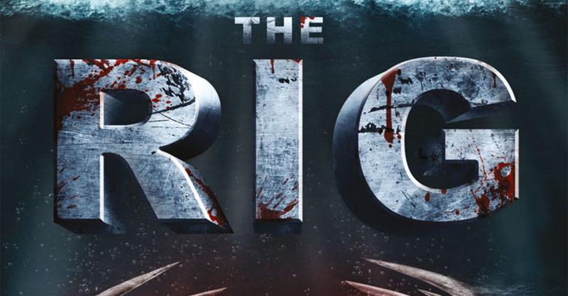 Prime Video reveals official trailer and launch date for UK Original series The Rig