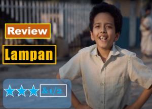 Lampan review: A charming exploration of childhood innocence