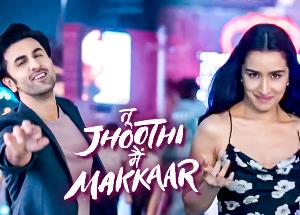 Ranbir Kapoor and  Shraddha Kapoor Tu Jhooti Main Makkar trailer out