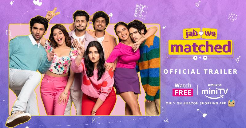 Watch a stellar cast present four distinctive dating narratives on Amazon miniTV’s upcoming series ‘Jab We Matched’. Trailer out today!!