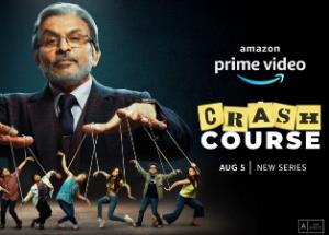 Amazon Prime Video’s Upcoming Original Series Crash Course to Launch on August 5