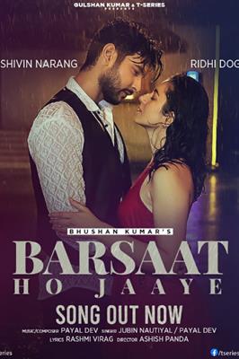 Relive the monsoon romance with Jubin Nautiyal & Payal Dev’s new love ballad, Barsaat Ho Jaaye featuring Shivin Narang & Ridhi Dogra is out now!