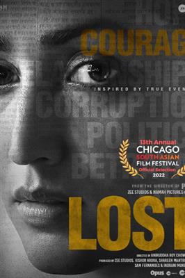 ZEE Studios and Namah Pictures' ‘LOST’ to be the opening film at Chicago South Asian Film Festival