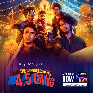 The Chronicles of the 4.5 Gang poster