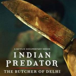 Indian Predator: The Butcher of Delhi poster