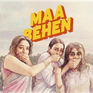 Maa Behen poster