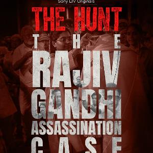 The Hunt: The Rajiv Gandhi Assassination Case  poster